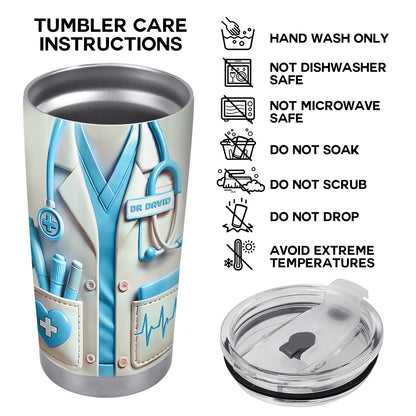 To My Grandson, Be The Man I Know You Can Be, Medical Scrubs and Stethoscope - Personalized Custom Stainless Steel Tumbler 20oz 30oz - GSN051_TB