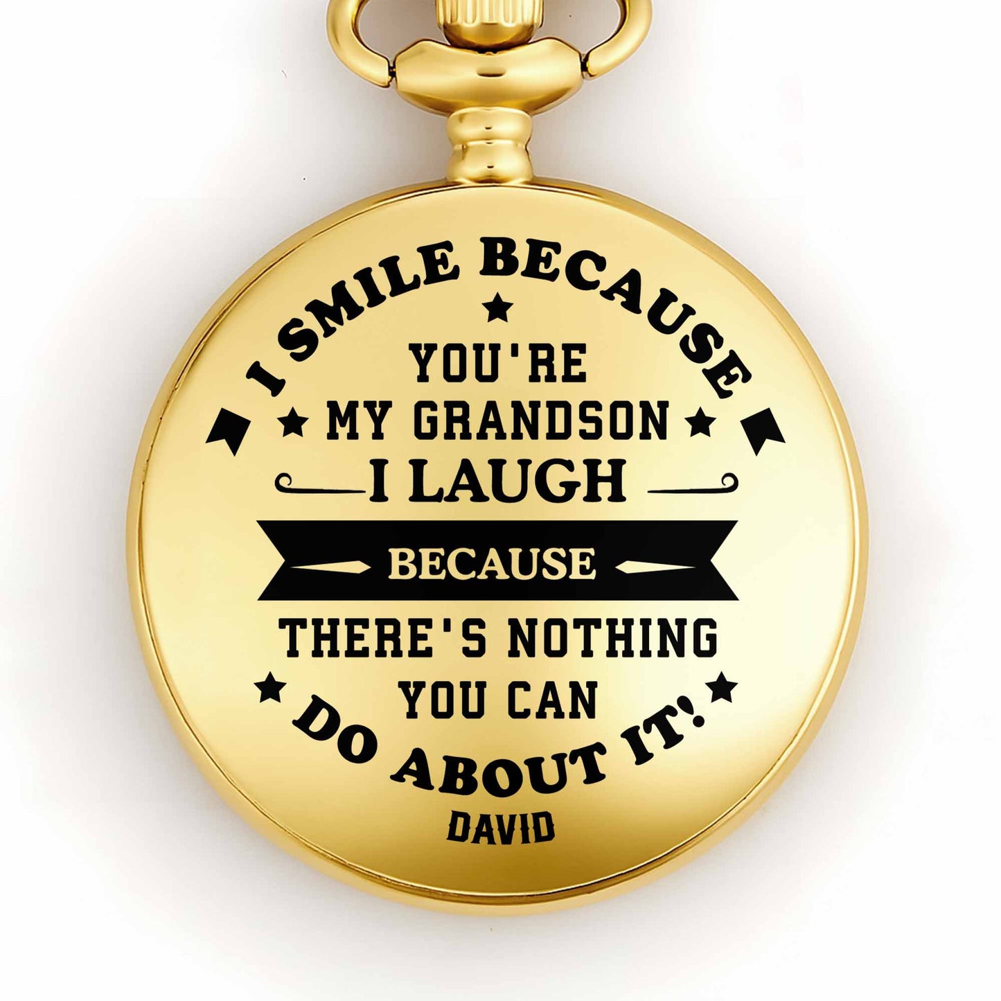 I Smile Because Youre My Grandson I Laugh Because