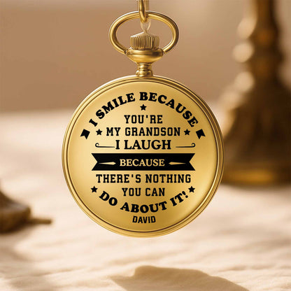 I Smile Because Youre My Grandson I Laugh Because