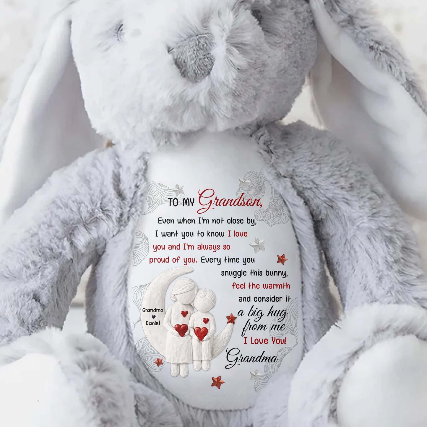To My Grandson, Every Time You Snuggle This Bunny