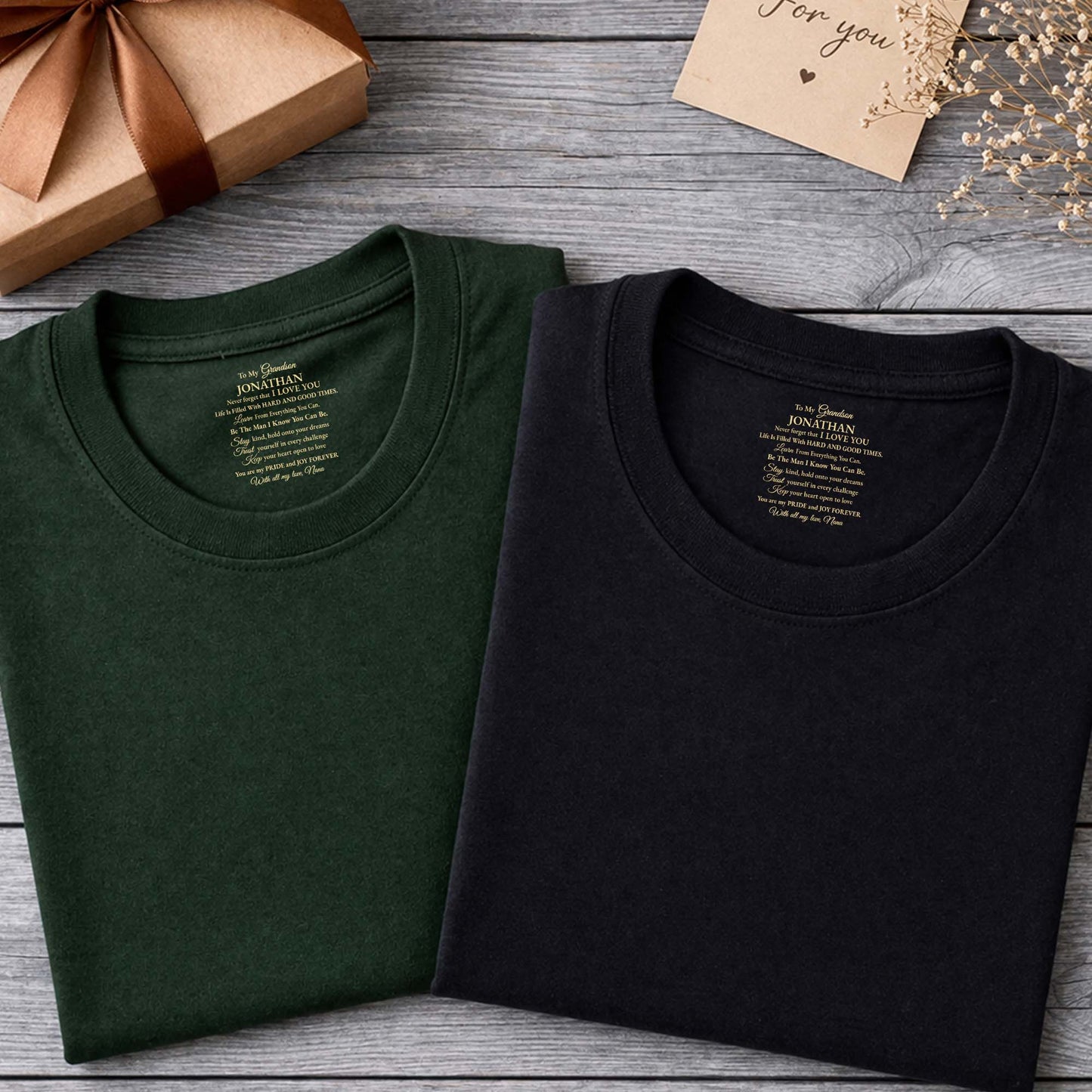 To My Grandson Never Forget That I Love You Personalized Message - Personalized Custom Inside Neck Print T-Shirt - GSN070_BCBAS