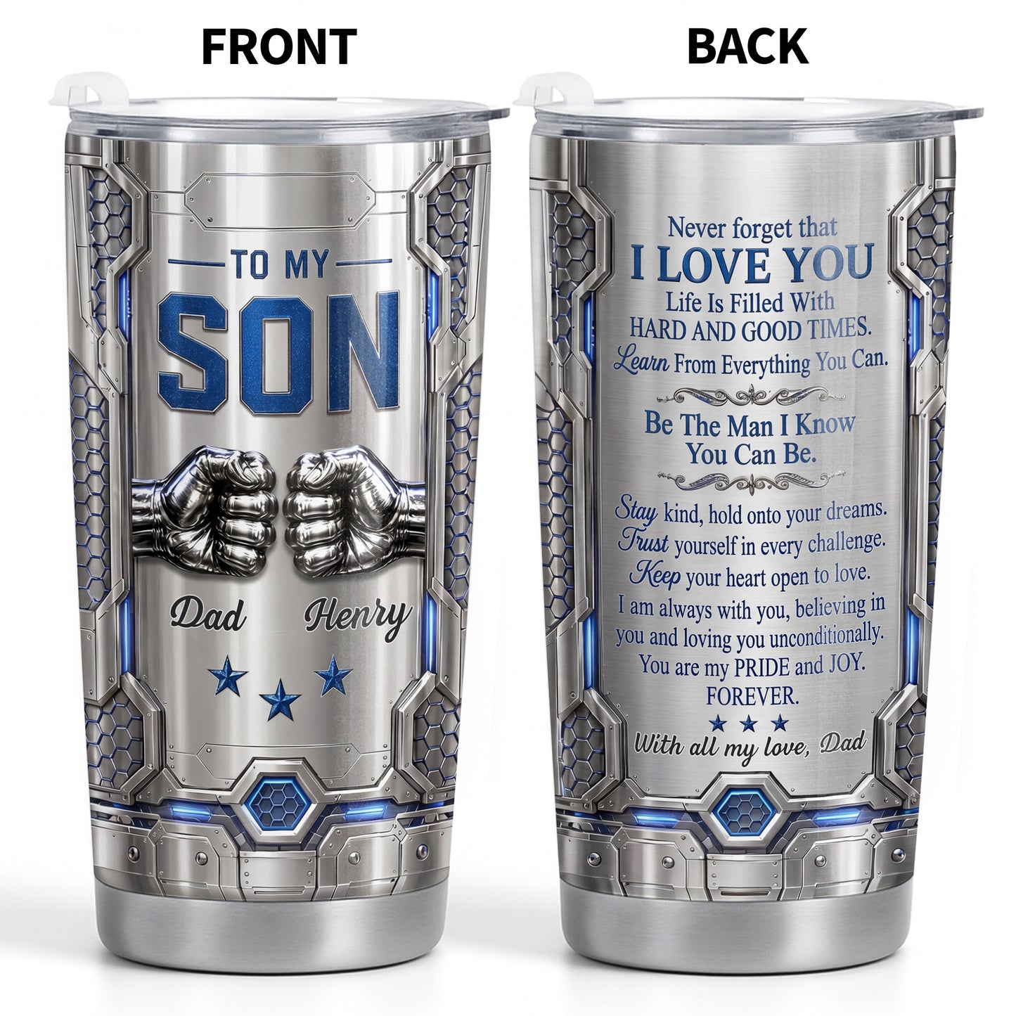 To My Son Never Forget I Love You Fist Bump Armor - Personalized Custom Stainless Steel Tumbler 20oz 30oz - GSN113_TB