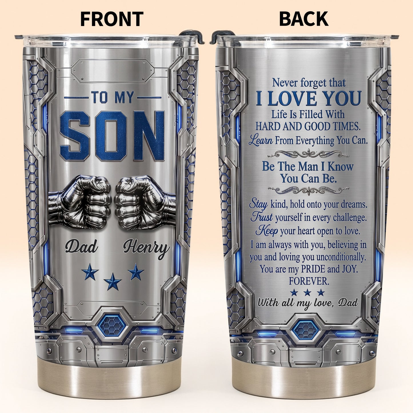 To My Son Never Forget I Love You Fist Bump Armor - Personalized Custom Stainless Steel Tumbler 20oz 30oz - GSN113_TB