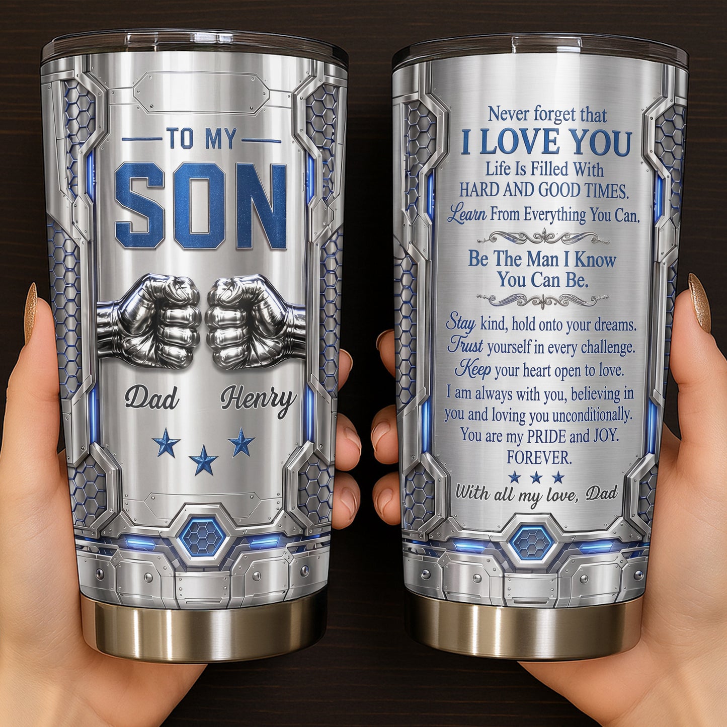 To My Son Never Forget I Love You Fist Bump Armor - Personalized Custom Stainless Steel Tumbler 20oz 30oz - GSN113_TB