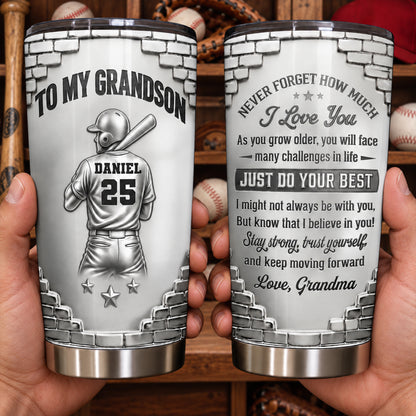 To My Grandson Never Forget I Love You Baseball Player And Bat - Personalized Custom Stainless Steel Tumbler 20oz - GSN177_USTUM