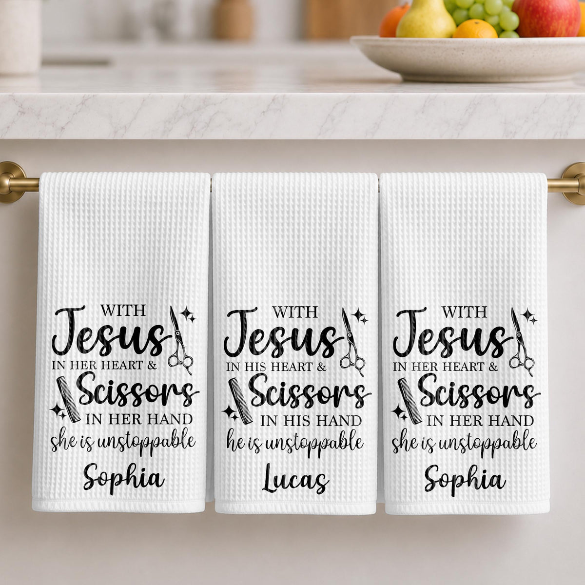 With Jesus In Her Heart And Scissors In Her Hand Unstoppable Stylist - Personalized Kitchen Towel - HAIR253_TOWL