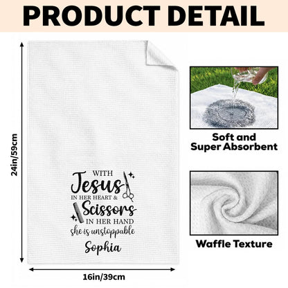 With Jesus In Her Heart And Scissors In Her Hand Unstoppable Stylist - Personalized Kitchen Towel - HAIR253_TOWL