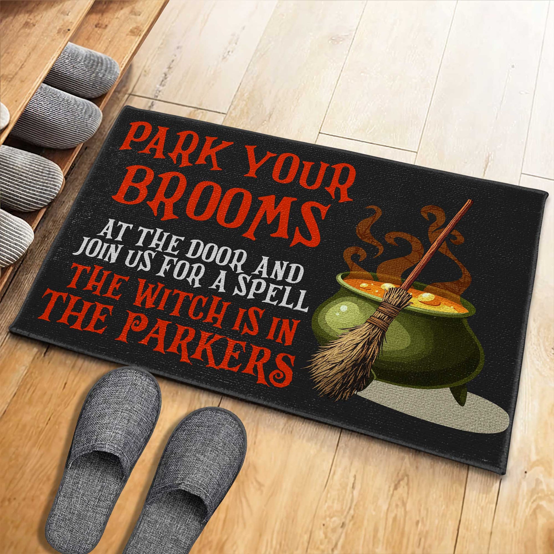 Park Your Brooms, Join Us For A Spell, The Witch Is In