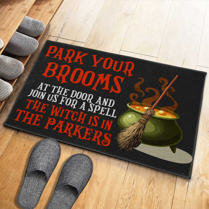 Park Your Brooms, Join Us For A Spell, The Witch Is In