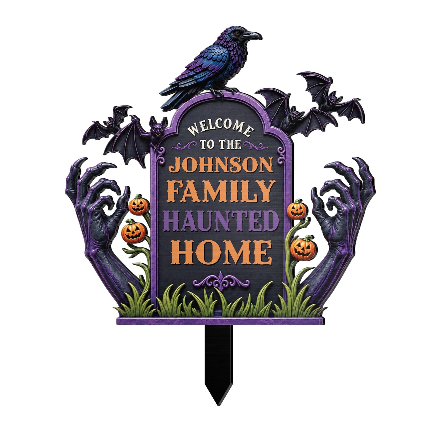 Welcome To Our Family Haunted House Raven Bats Zombie Hands - Personalized Metal Garden Stake - HALW177_MEGSTA