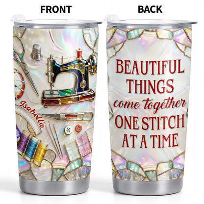 Beautiful Things Come Together One Stitch At A Time