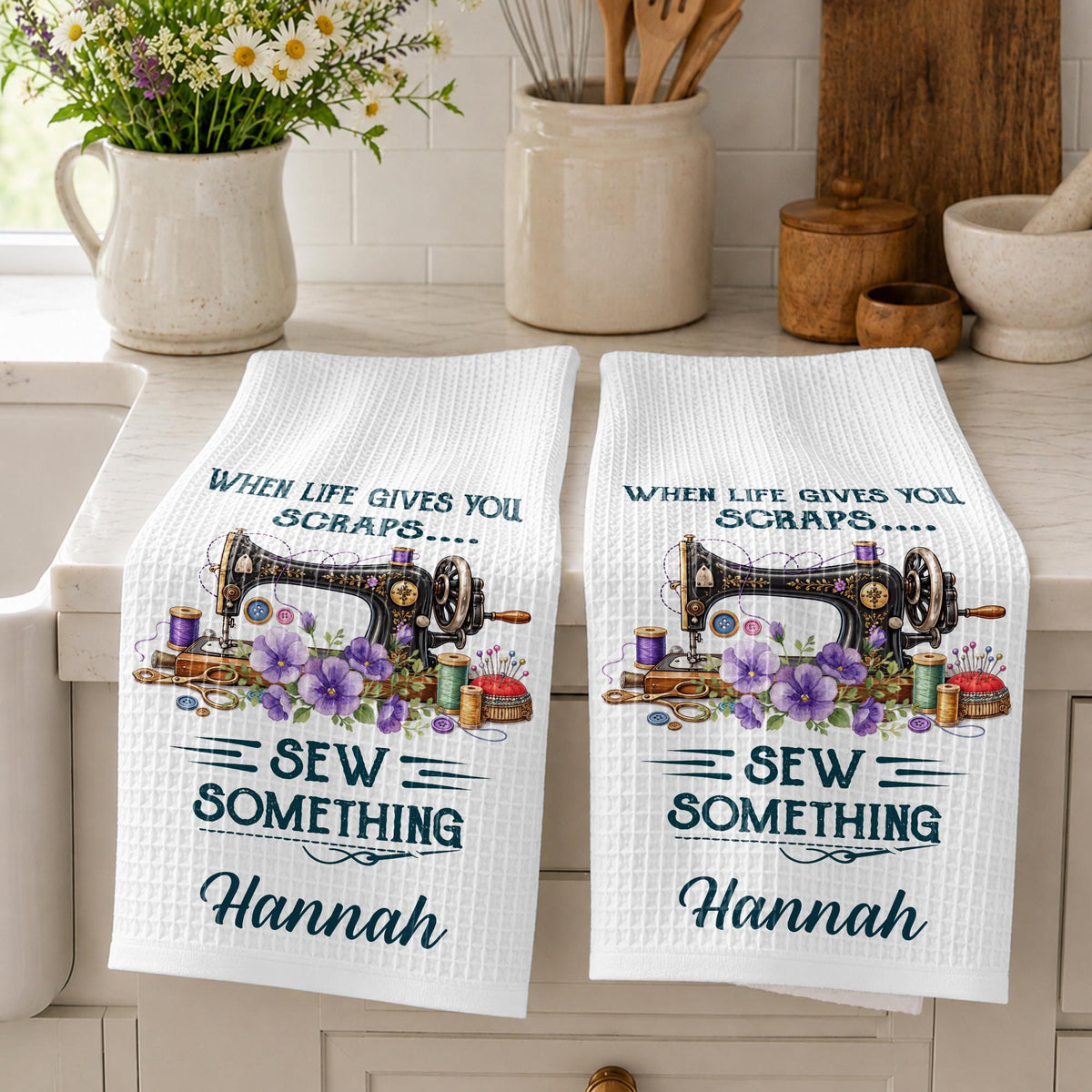 When Life Gives You Scraps Sew Something Sewing Machine Flower - Personalized Kitchen Towel - HAND229_TOWL
