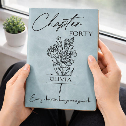 Every Chapter Brings New Growth, Flowers