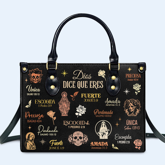 Dios Dice Que Eres - Personalized Custom Leather Handbag - HG65