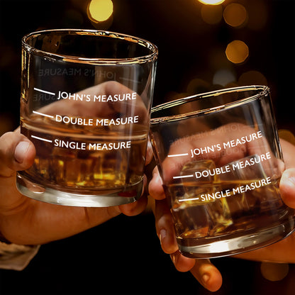 Single Measure, Double Measure, Enjoy Your Drink