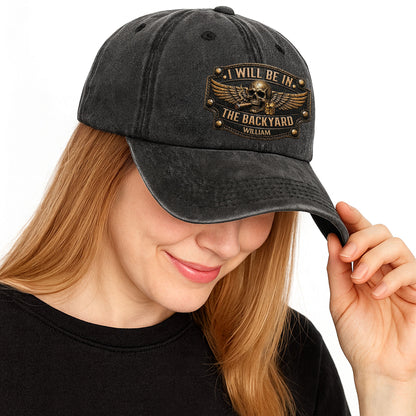 I Will Be In The Backyard Skull Wings Cigar Whiskey - Personalized Custom Washed Denim Cap - HIM039_WDCAP