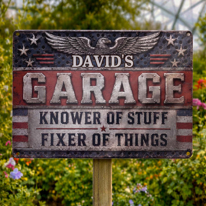 Garage Knower Of Stuff Fixer Of Things Patriotic American Eagle - Personalized Metal Sign - HIM069_MSIGN
