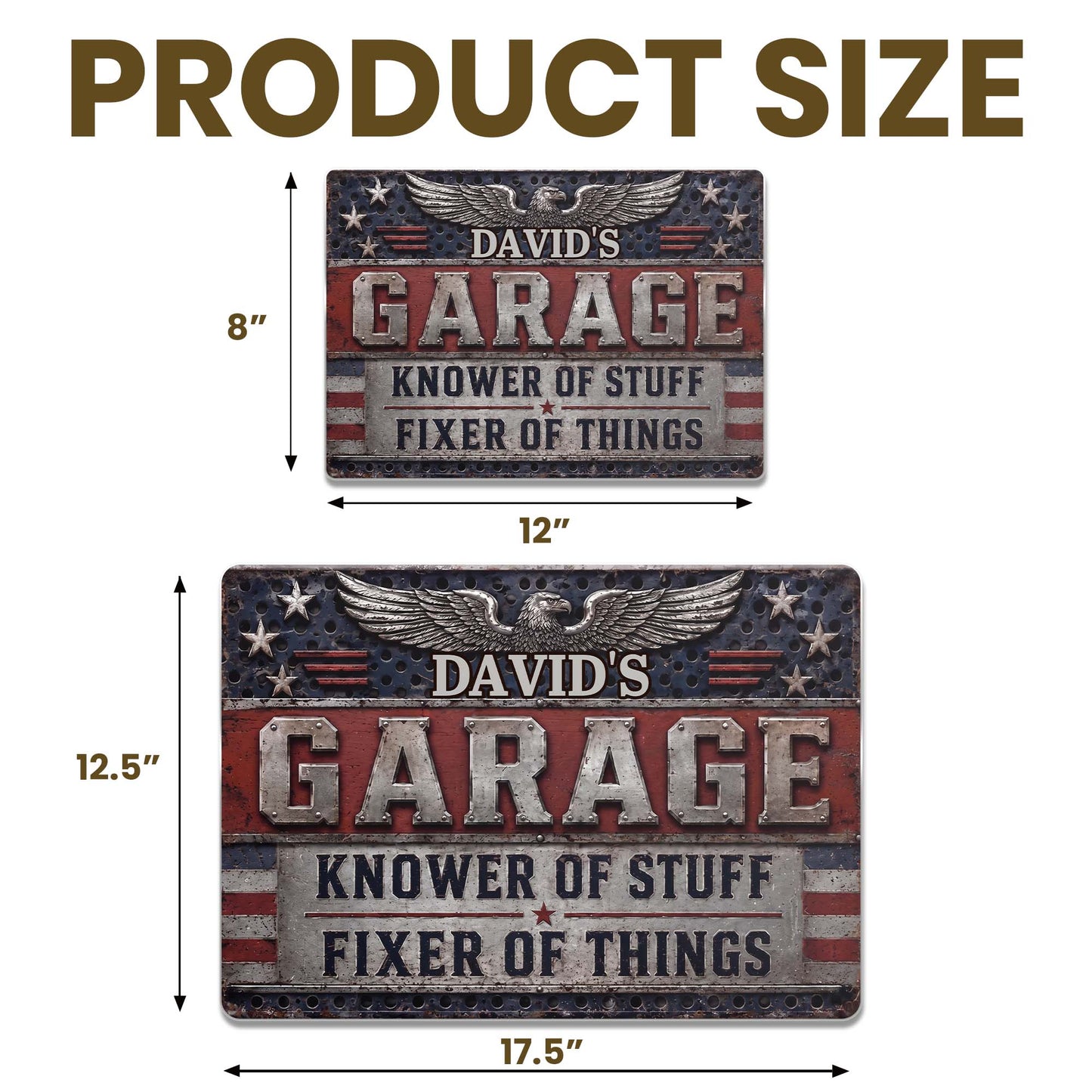Garage Knower Of Stuff Fixer Of Things Patriotic American Eagle - Personalized Metal Sign - HIM069_MSIGN