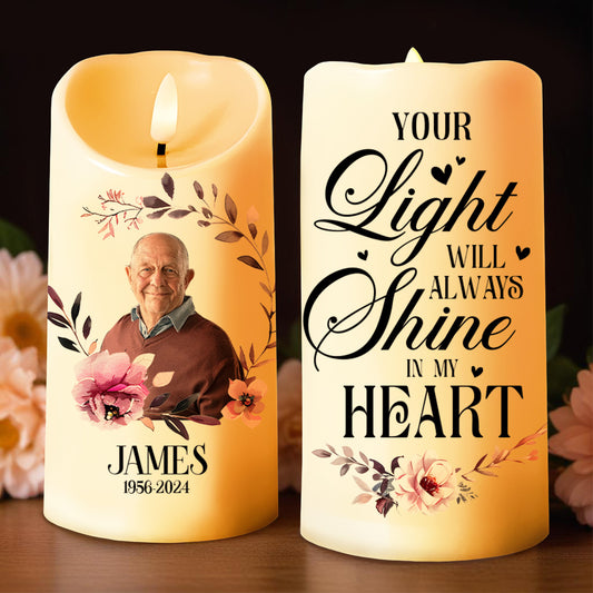 Your Light Will Always Shine In My Heart Memorial Candle