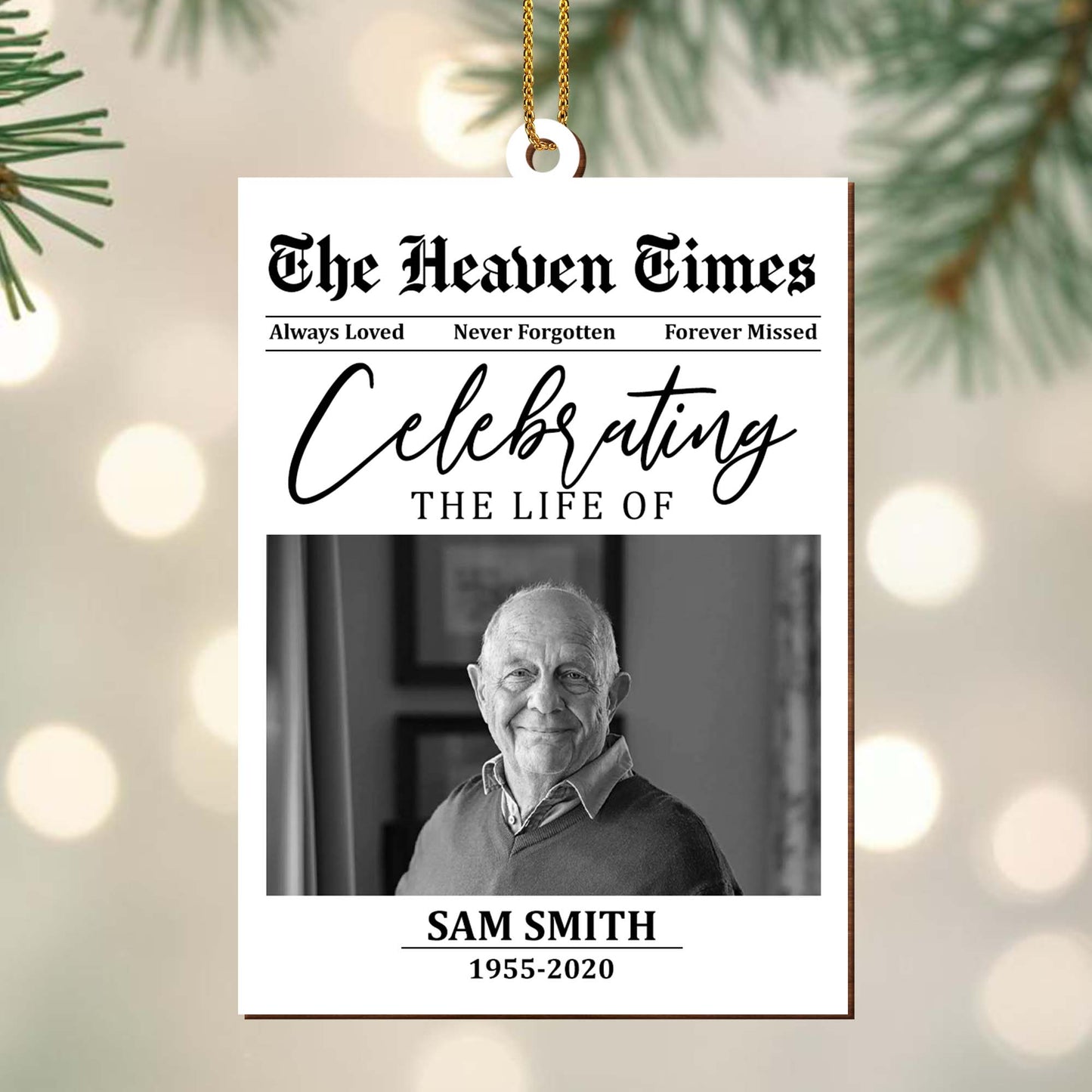 Celebrating The Life Of Loved Ones Memorial Ornament