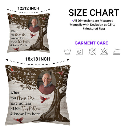 Hug This Pillow And Know I'm Here Memorial Cushion