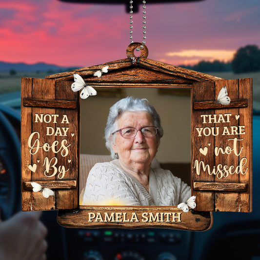 Not a Day Goes By That You Are Not Missed Wood Frame