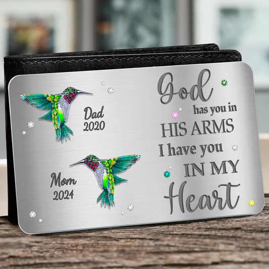God Has You In His Arms I Have You In My Heart With Hummingbirds