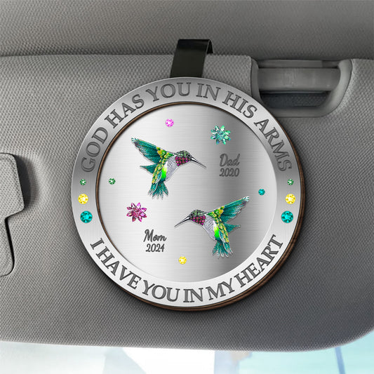 God Has You In His Arms, I Have You In My Heart With Hummingbirds