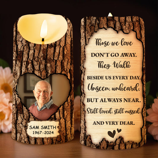 Those We Love Walk Beside Us Memorial Custom LED Candle