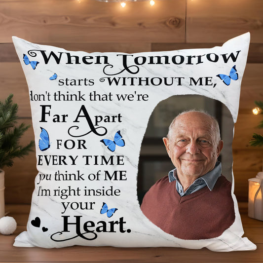 When Tomorrow Starts Without Me, Inside Your Heart Pillow