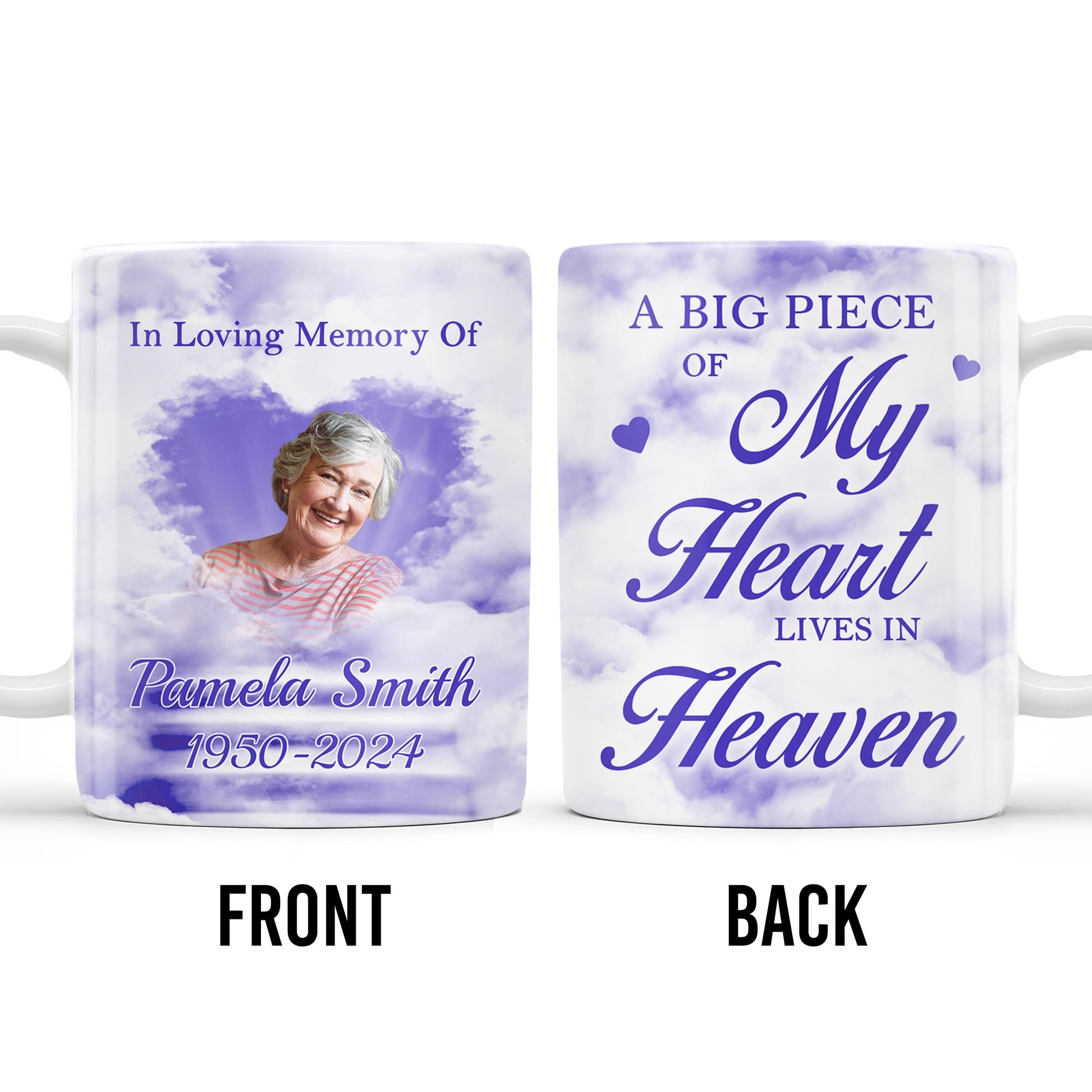 A Big Piece Of My Heart Lives In Heaven With Clouds And Hearts
