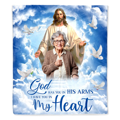God Has You In His Arms, I Have You In My Heart Blanket
