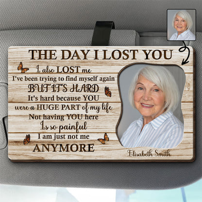 The Day I Lost You Memorial Photo Frame With Butterflies - Personalized Custom Shaped Car Visor Clip - HME162_VIS