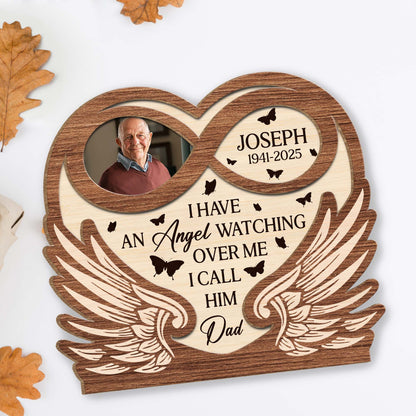 I Have An Angel Watching Over Me I Call Him Dad, Angel Wings and Butterflies