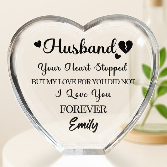 Husband, Your Heart Stopped But My Love For You Did Not, Hearts