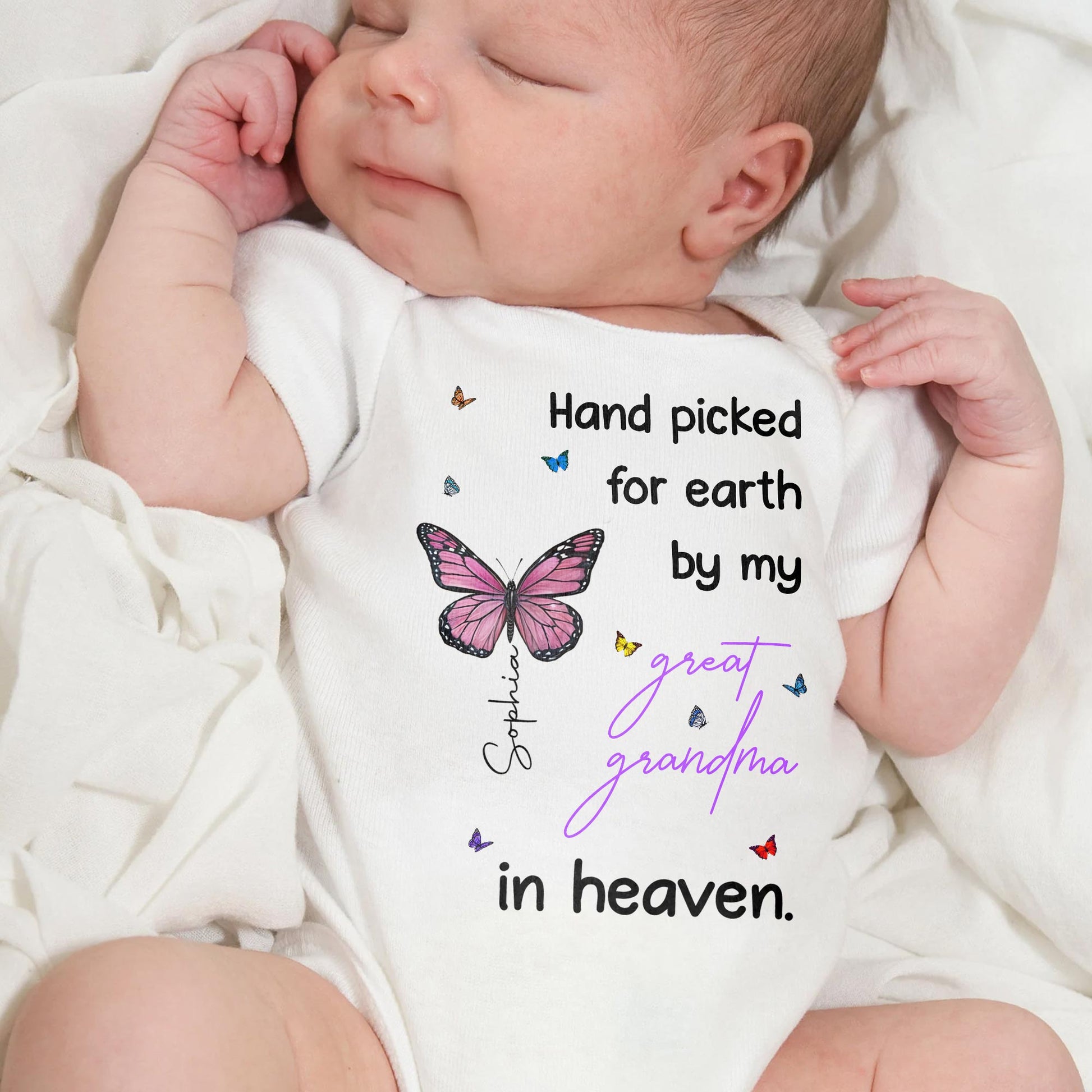 Hand Picked For Earth By My Great Grandma In Heaven, Butterfly