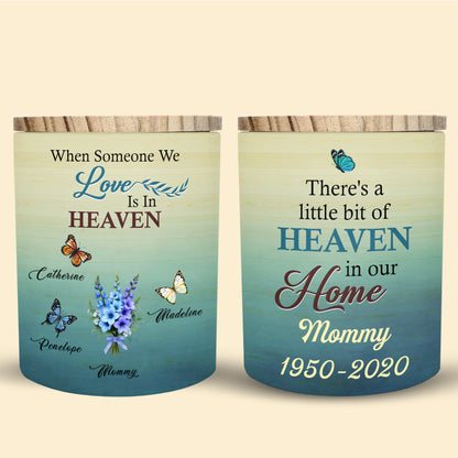 When Someone We Love Is In Heaven, Butterflies And Flowers