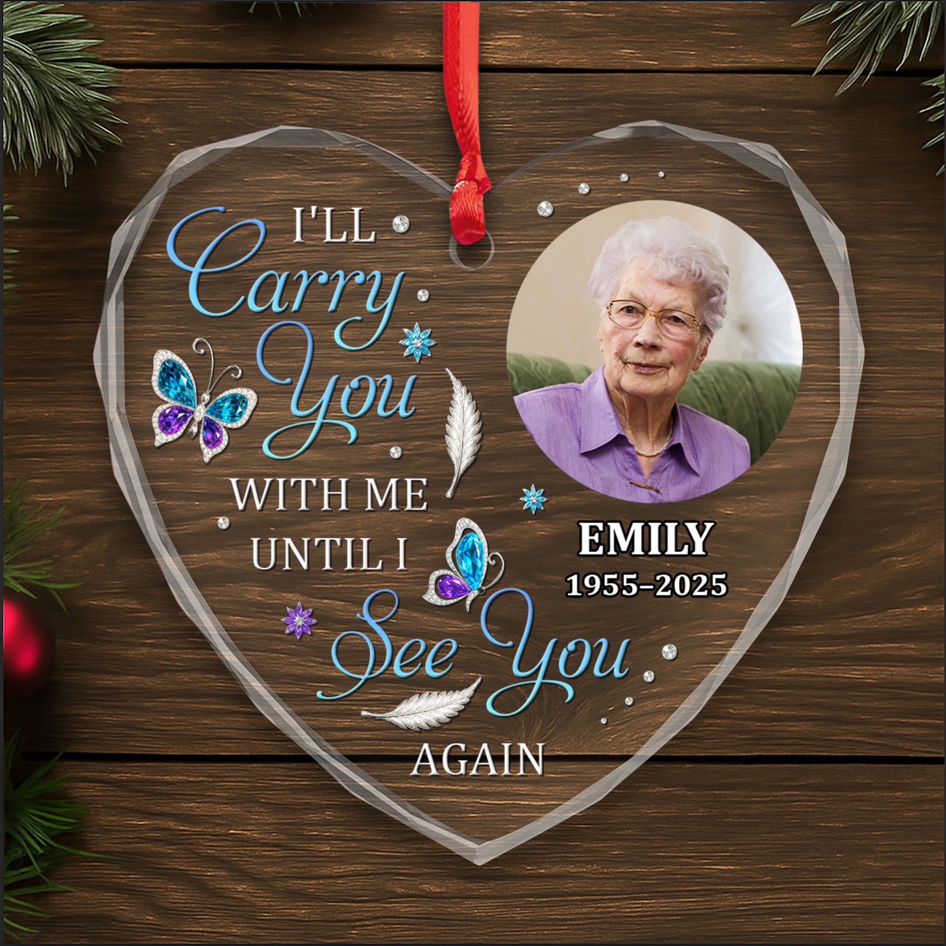 I'll Carry You With Me, Butterfly and Feathers Heart Ornament