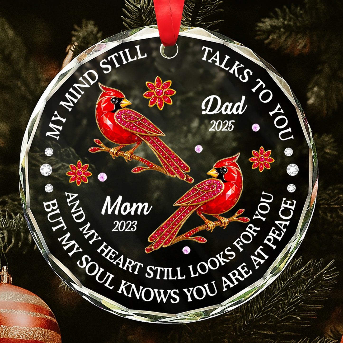 My Mind Still Talks To You, Cardinals And Flowers Design - Personalized Custom Circle Glass Ornament - HME268_CGOR