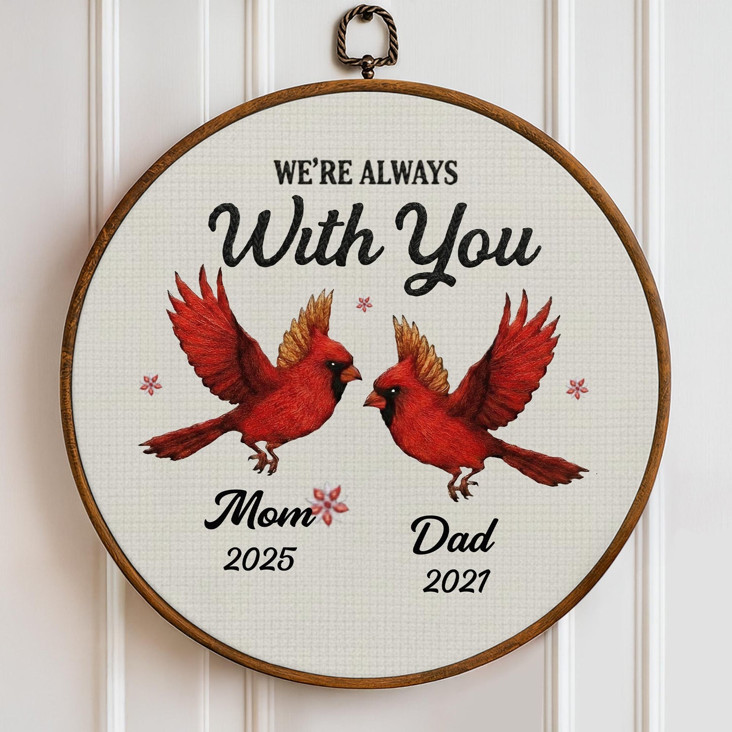 We're Always With You With Red Birds