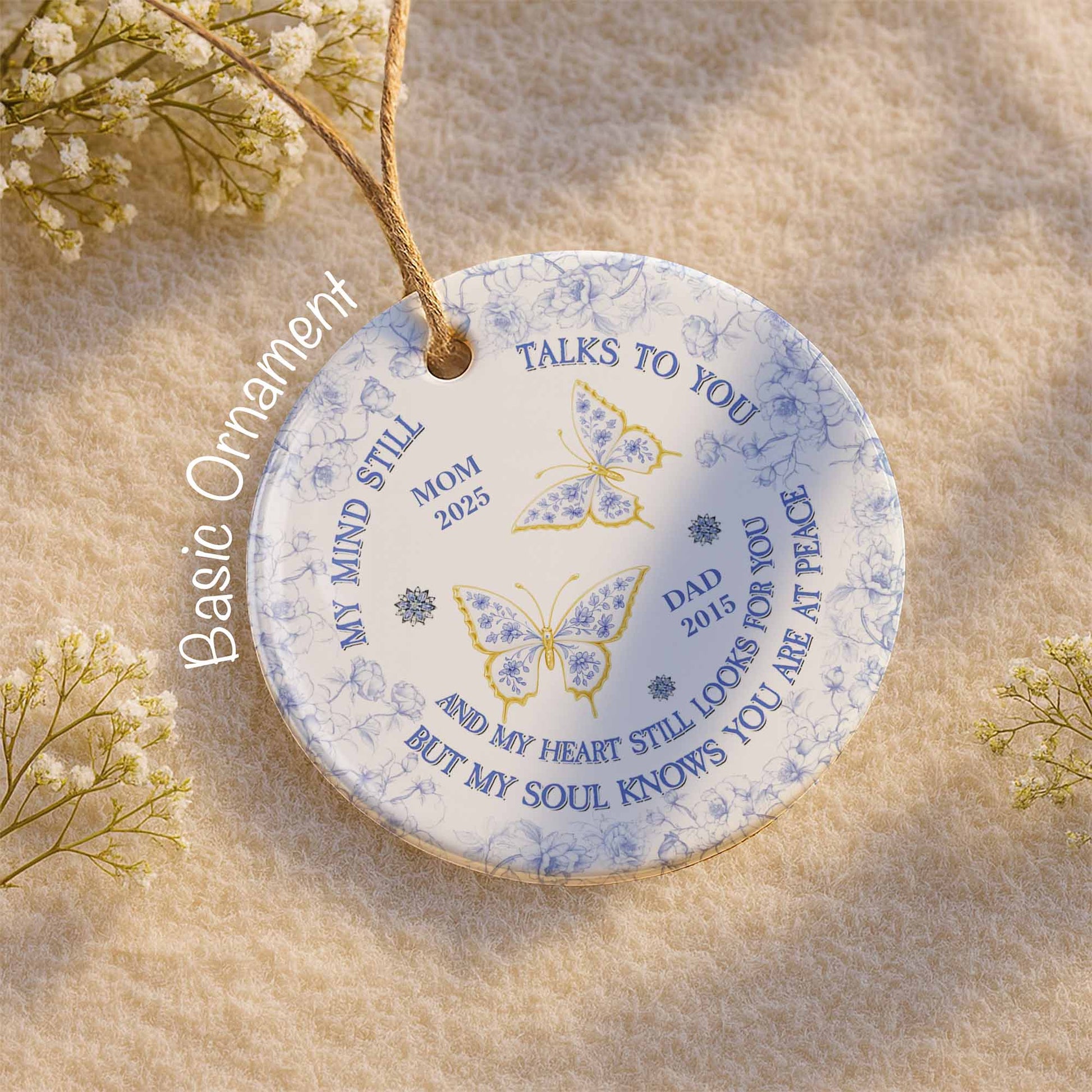 My Mind Still Talks to You, Butterflies and Flowers Ornament