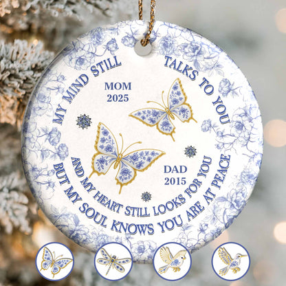 My Mind Still Talks to You, Butterflies and Flowers Ornament - Personalized Custom Ceramic Ornament With Round Shape - HME319_RCE