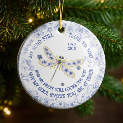 My Mind Still Talks to You, Butterflies and Flowers Ornament - Personalized Custom Ceramic Ornament With Round Shape - HME319_RCE