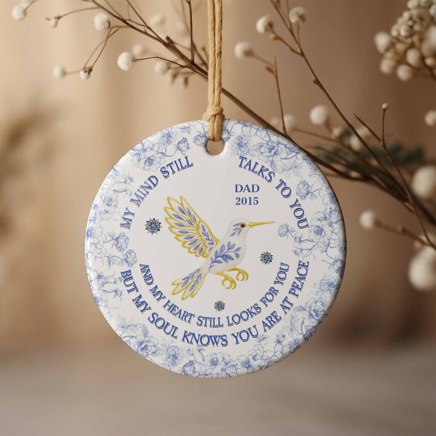 My Mind Still Talks to You, Butterflies and Flowers Ornament - Personalized Custom Ceramic Ornament With Round Shape - HME319_RCE