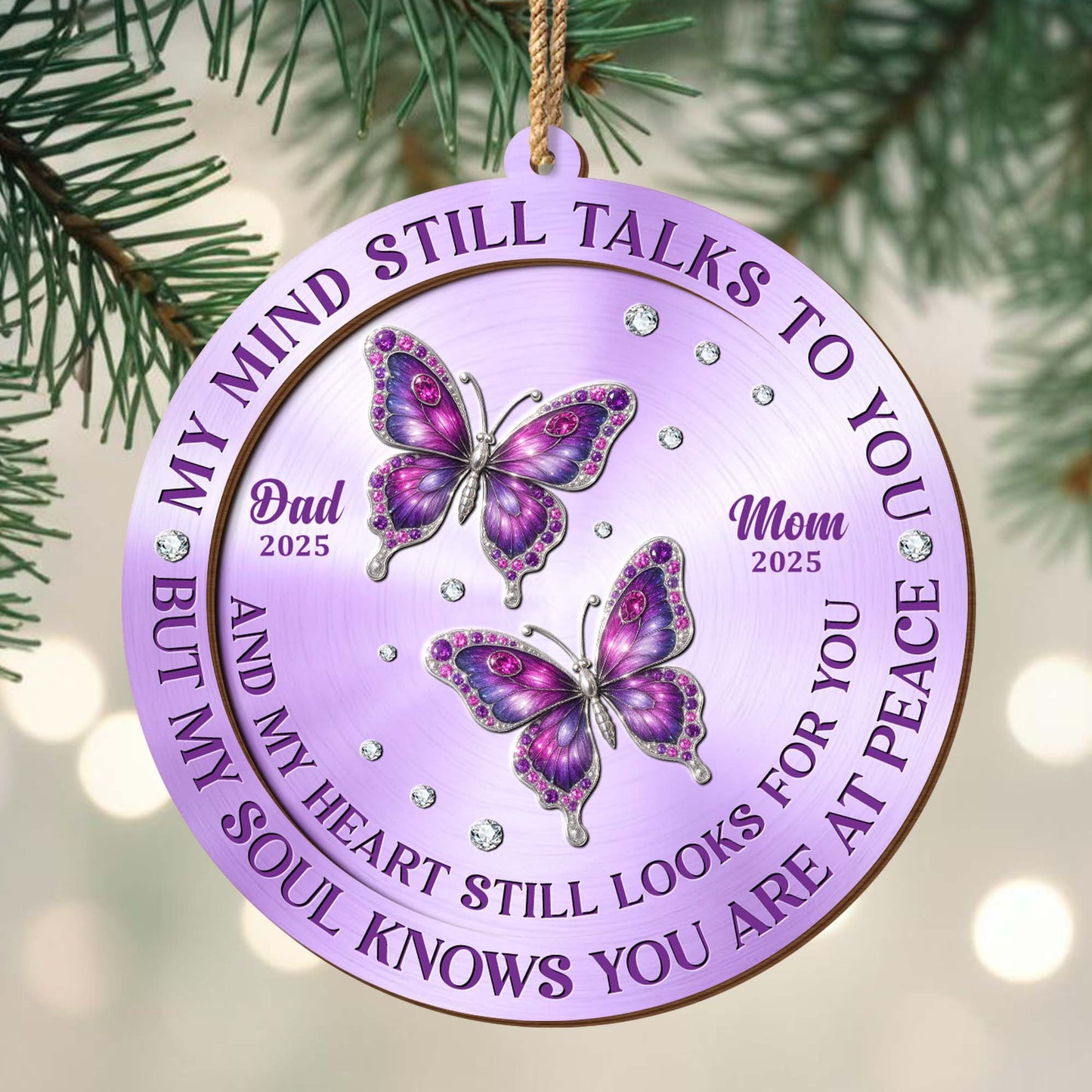 My Mind Still Talks To You Butterflies Wood Ornament