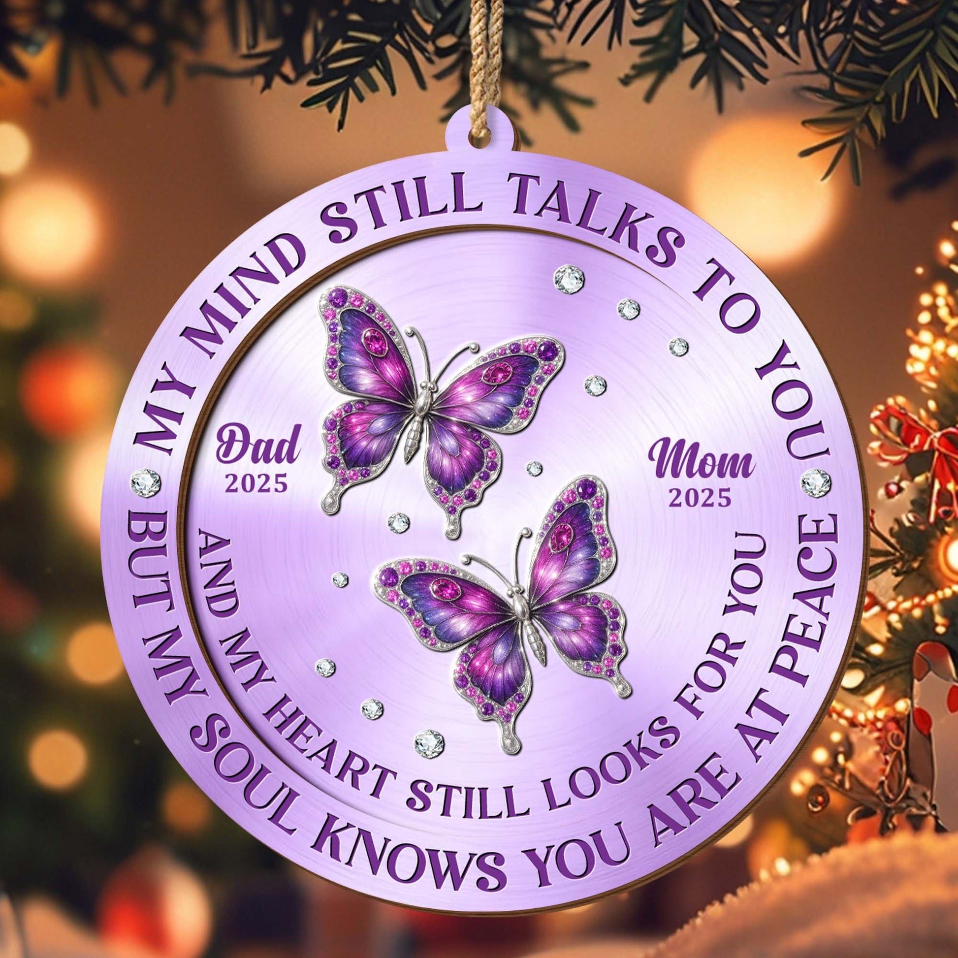 My Mind Still Talks To You Butterflies Wood Ornament
