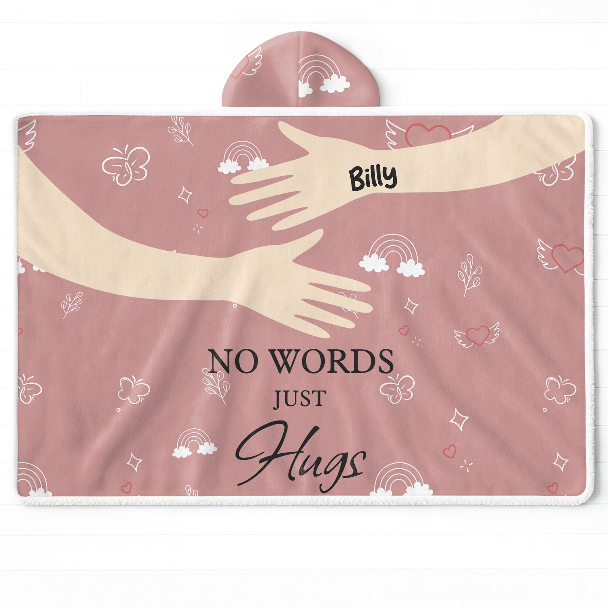 No Words Just Hugs, Hands and Hearts Design