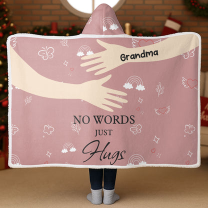 No Words Just Hugs, Hands and Hearts Design - Personalized Wearable Hooded Blanket - HME323_HOBLA