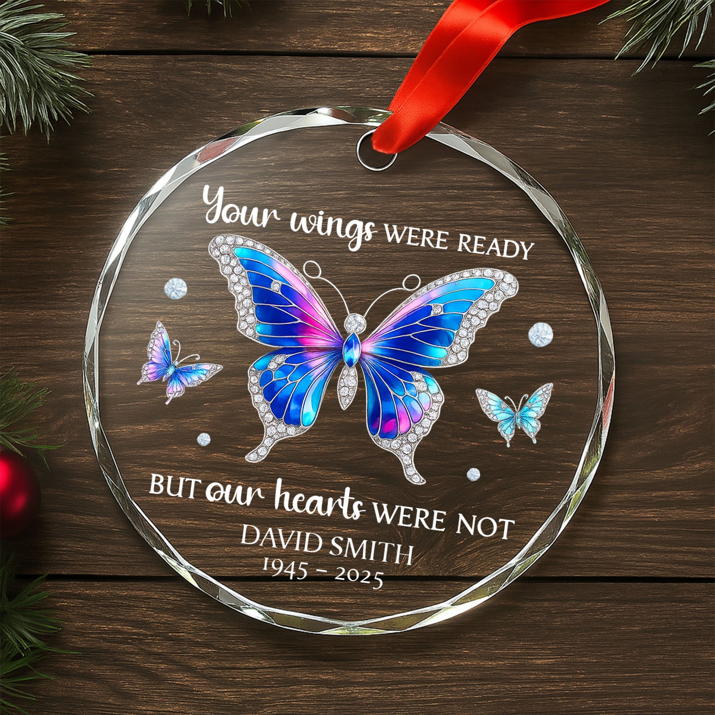 Your Wings Were Ready But Our Hearts Were Not Butterflies