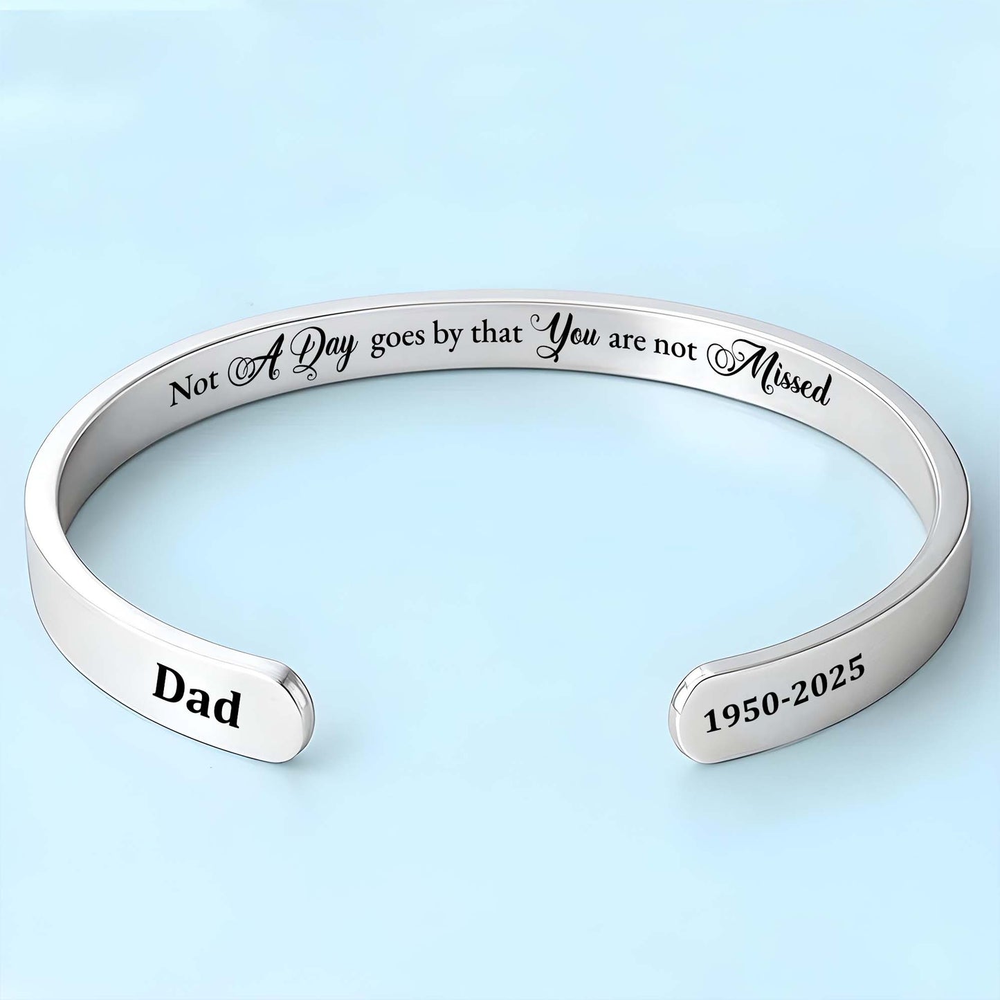 Not A Day Goes By, Cuff Bracelet, Memorial Gift - Personalized Custom Bracelet Cuff - HME347_BCUF